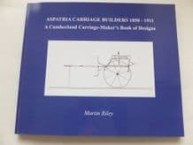 ASPATRIA CARRIAGE BUILDERS 1850-1911( Riley 2018)