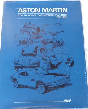 Aston Martin: THE - A Collection Of Contemporary Road tests 1959-1969 (Feather 1971)