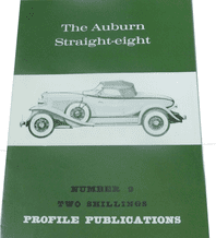 Auburn Straight-Eight : The (Profile Publications Number 9)