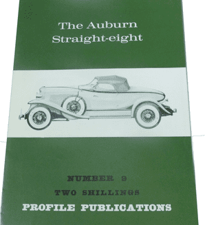 Auburn Straight-Eight : The (Profile Publications Number 9)