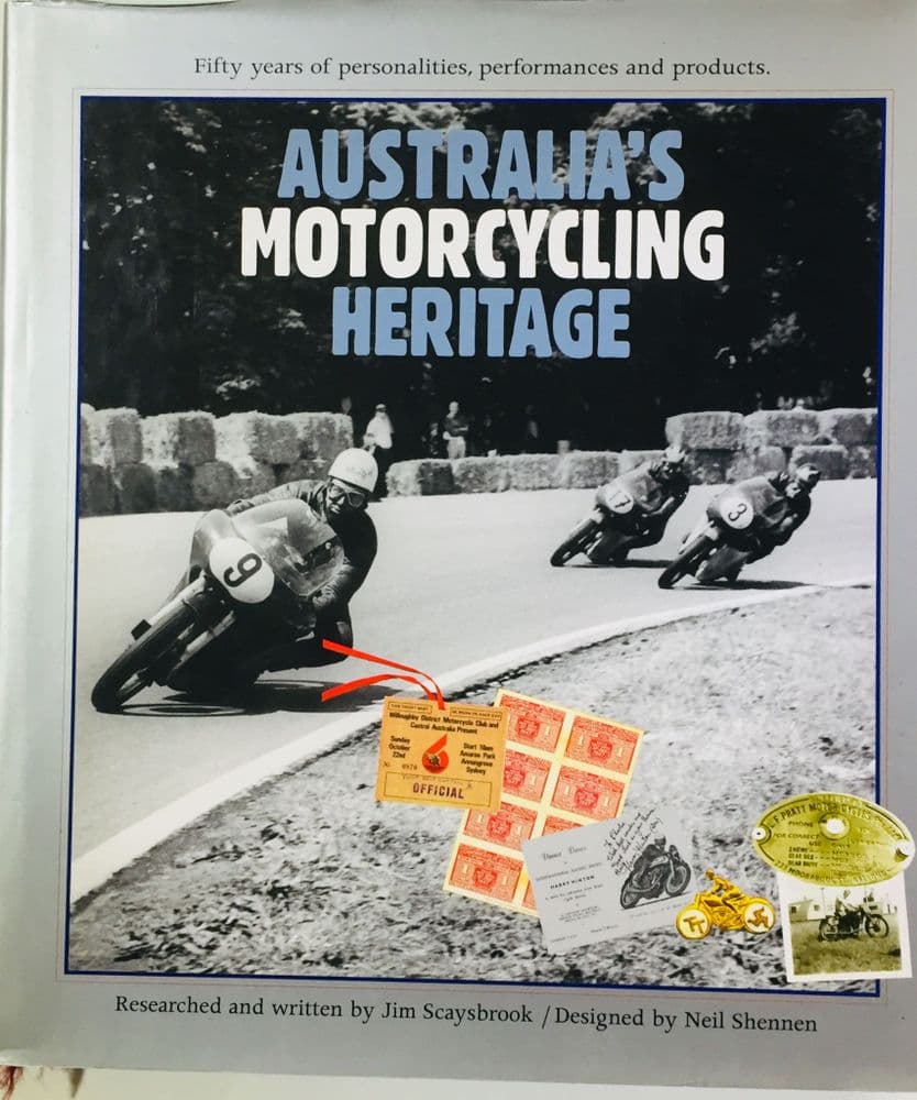 AUSTRALIA S MOTORCYCLING HERITAGE Scaysbrook 1999