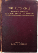 AUTOMOBILE A Practical Treatise.. |: THE (Hasluck 1902 2nd edition )