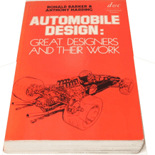 AUTOMOBILE DESIGN - Great Designers & Their Work (Barker & Harding 1970)