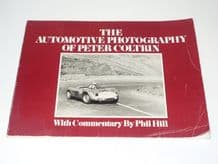 Automotive Photography of Peter Coltrin : The (Phil Hill 1978) Softback