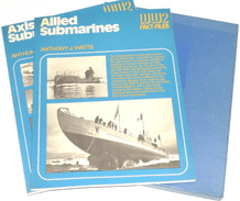 AXIS SUBMARINES / ALLIED SUBMARINES : WW2 FACT FILES (Watts 1977)