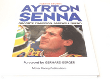 Ayrton Senna Goodbye Champion, Farewell Friend (Sturm 1995)