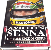 AYRTON SENNA - THE HARD EDGE OF GENIUS. Hilton 1990