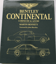 BENTLEY CONTINENTAL CORNICHE & AZURE 1951-2002 (Bennett)