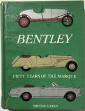 BENTLEY FIFTY YEARS OF THE MARQUE (Green 1969) ex lib