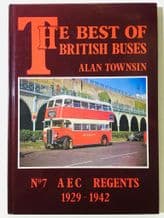 BEST OF BRITISH BUSES No.7 AEC REGENTS 1929-1942 : THE (Townsin 1993)