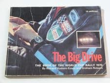 BIG DRIVE The Book Of The World Cup Rally 1970 : THE (Hudson-Evans & Robson 1970)
