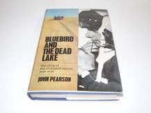 BLUEBIRD & THE DEAD LAKE. (Pearson 1965)