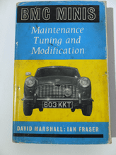 BMC MINIS : MAINTENANCE, TUNING AND MODIFICATION (Marshall & Fraser 1965)