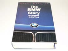 BMW STORY - A COMPANY IN ITS TIME :THE (Monnich 1991)