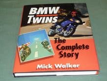 BMW TWINS THE COMPLETE STORY (Walker 1998)
