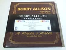BOBBY ALLISON A Racer's Racer (Allison & Packman 2003) Ltd ed. Leather edition #228 or 500 Signed