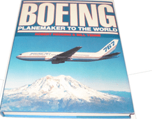 Boeing - Planemaker to the World (Redding and Yenne 1983)