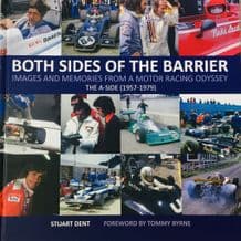 BOTH SIDES OF THE BARRIER Images and Memories of a Motor Racing Odyssey(Dent 2024)