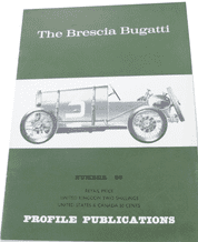 BRESCIA BUGATTI : The (Profile Publications Number 69 )