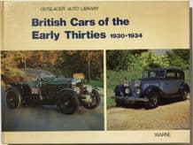 BRITISH CARS OF THE EARLY THIRTIES 1930-34 (Vanderveen 1975)