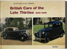 BRITISH CARS OF THE LATE THIRTIES 1935-39 (Vanderveen 1975)