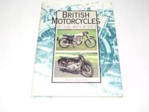 British MotorCycles Of The 40's  & 50's (Bacon 1995)
