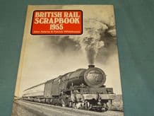 BRITISH RAIL SCRAPBOOK 1955 (Adams & Whitehouse 1976)