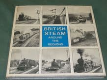 BRITISH STEAM AROUND THE REGIONS (Pirt & Penny 1978)