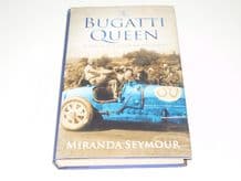 BUGATTI QUEEN : THE (Seymour 2003) Hardback