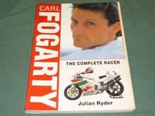 CARL FOGARTY - The Complete Racer (Julian Ryder 1996)