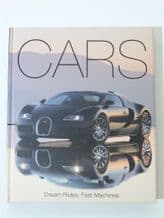 CARS  Dream Rides , Fast Machines (Igloo Books 2009)