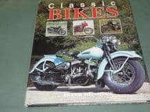 CLASSIC BIKES (Peter Henshaw 1995)