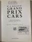 Classic Grand Prix Cars  The Front Engined Formula 1 Era 1906 - 1960 (Ludvigsen)