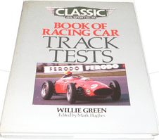 CLASSIC & SPORTSCAR BOOK OF RACING CAR TRACK TESTS (Willie Green 1989)