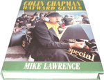 COLIN CHAPMAN - WAYWARD GENIUS ( Lawrence 2002) 1st ed.