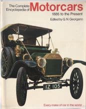 COMPLETE ENCYCLOPEDIA OF MOTORCARS  1885-Present (1968 1st ed)