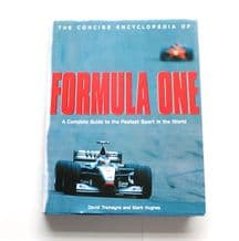 CONCISE ENCYLOPEDIA OF FORMULA ONE. Tremayne & Hughes (1999)