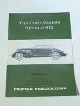 Cord Models 810 and 812 : The (Profile Publications Number 35)