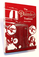 Daimler Tradition : The (Brian Smith 1972 1st ed)