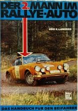 DER 2.MANN IN RALLYE-AUTO Das Handbuch Fir Den Beifahrer (Lankers 1972 GERMAN text) (1)