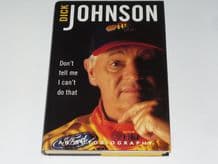 Dick Johnson : Don't Tell Me I Can't Do That (Johnson & Sykes 1999)