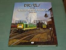 DIESELS IN THE WHITE ROSE COUNTY (Hey 1988)
