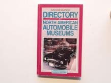 DIRECTORY OF NORTH AMERICAN AUTOMOBILE MUSEUMS (Automobile Quarterly 1992)