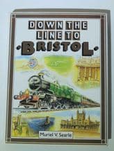 DOWN THE LINE TO BRISTOL (Searle 1986)