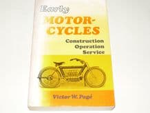 Early Motor-cycles - Construction - Operation - Service (Page 1971)