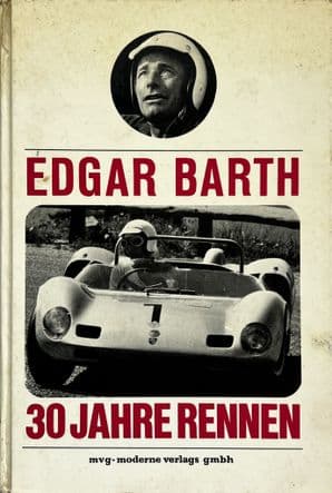 EDGAR BARTH - 30 JAHRE RENNEN  (Barth 1966) German text
