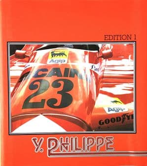 EDITION 1 IMPRESSIONEN UM DEN AUTORENNSPORT (Y Philippe 1981)