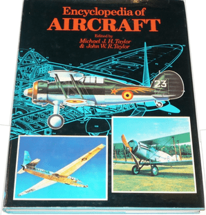 Encyclopedia Of Aircraft ( Taylor & Taylor 1978)