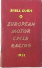 European Motor Cycle Racing 1952 SHELL GUIDE