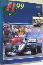 F1 99 (World Championship Photographic Review) (Williams & D' Alessio 1999)